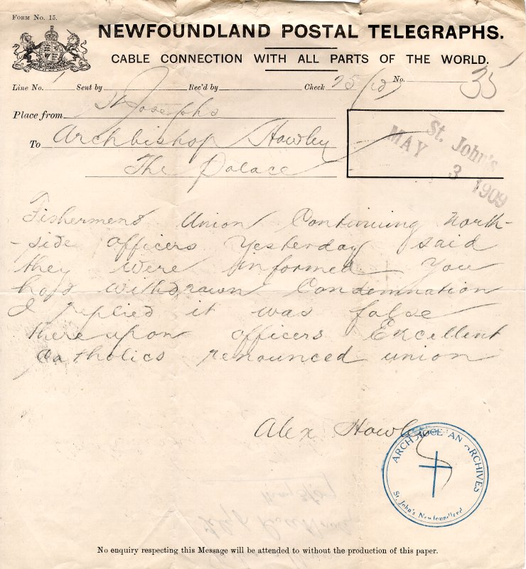 T&eacute;l&eacute;gramme de Alex Howley &agrave; l'archev&ecirc;que M.F. Howley, St. Joseph's, 3 mai 1909