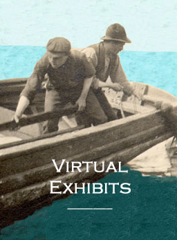 Virtual Exhibits and Digital Collections